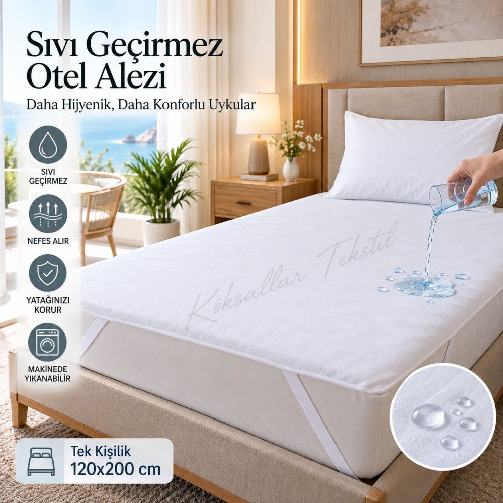 Toptan Sıvı Geçirmez Otel Alezi Tek Kişilik 120x200 cm